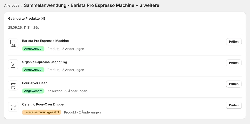 Job-Details: die Produkte einer Sammelanwendung, markiert als Angewendet oder Teilweise zurückgesetzt